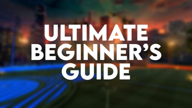 Rocket League Beginner's Guide